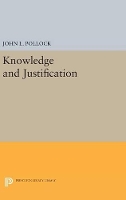 Book Cover for Knowledge and Justification by John L. Pollock