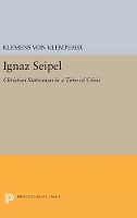 Book Cover for Ignaz Seipel by Klemens Von Klemperer