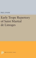 Book Cover for Early Trope Repertory of Saint Martial de Limoges by Paul Evans