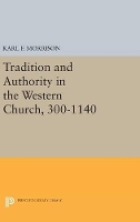 Book Cover for Tradition and Authority in the Western Church, 300-1140 by Karl F. Morrison