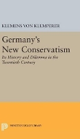 Book Cover for Germany's New Conservatism by Klemens Von Klemperer