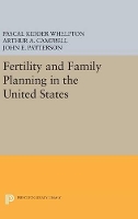 Book Cover for Fertility and Family Planning in the United States by Pascal Kidder Whelpton, Arthur A. Campbell, John E. Patterson