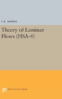 Book Cover for Theory of Laminar Flows. (HSA-4), Volume 4 by F. K. Moore