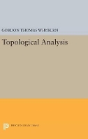 Book Cover for Topological Analysis by Gordon Thomas Whyburn