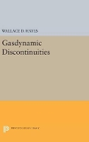 Book Cover for Gasdynamic Discontinuities by Wallace Dean Hayes