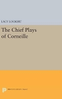 Book Cover for Chief Plays of Corneille by Pierre Corneille