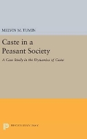 Book Cover for Caste in a Peasant Society by Melvin Marvin Tumin