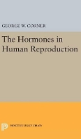 Book Cover for Hormones in Human Reproduction by George Washington Corner