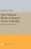 Book Cover for The Collected Works of Samuel Taylor Coleridge, Volume 4 (Part I) by Samuel Taylor Coleridge