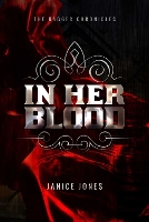 Book Cover for In Her Blood Volume 1 by Janice Jones