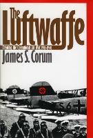 Book Cover for The Luftwaffe by James S. Corum