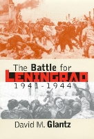 Book Cover for The Battle for Leningrad, 1941-1944 by David M. Glantz