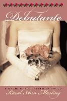 Book Cover for Debutante by Karal Ann Marling