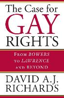 Book Cover for The Case for Gay Rights by David A. J. Richards