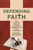 Book Cover for Defending Faith by Daniel Bennett