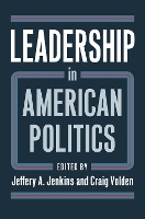 Book Cover for Leadership in American Politics by Jeffery A. Jenkins