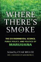 Book Cover for Where There's Smoke by Jared Huffman