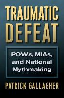 Book Cover for Traumatic Defeat by Patrick Gallagher