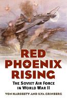 Book Cover for Red Phoenix Rising by Von Hardesty, Ilya Grinberg