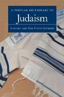 Book Cover for A Popular Dictionary of Judaism by Lavinia CohnSherbok, Dan CohnSherbok