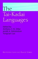 Book Cover for The Tai-Kadai Languages by Anthony V N Australian National University Diller