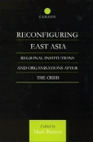 Book Cover for Reconfiguring East Asia by Mark Beeson