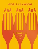 Book Cover for Feast by Nigella Lawson