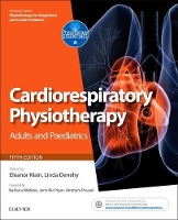 Book Cover for Cardiorespiratory Physiotherapy: Adults and Paediatrics by Eleanor (Professor of Physiotherapy & Director of UCL Postgraduate Physiotherapy Programme,  UCL School of Life and Medic Main