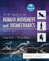 Book Cover for Human Movement & Biomechanics by Andrew (Lecturer, Biomedical Engineering, University of Strathclyde, Glasgow, UK) Kerr
