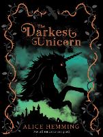 Book Cover for The Darkest Unicorn by Alice Hemming