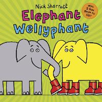 Book Cover for Elephant Wellyphant by Nick Sharratt