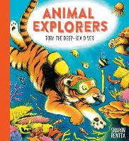 Book Cover for Animal Explorers: Toby the Deep-Sea Diver PB by Sharon Rentta