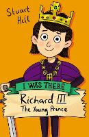 Book Cover for Richard III: The Young Prince by Stuart Hill