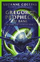 Book Cover for Gregor and the Prophecy of Bane by Suzanne Collins