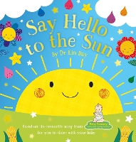 Book Cover for Baby Sensory: Say Hello to the Sun by Dr Lin Day