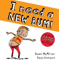 Book Cover for I Need a New Bum (board book) by Dawn McMillan