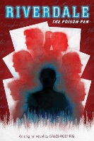 Book Cover for The Poison Pen (Riverdale, Book 5) by Caleb Roehrig