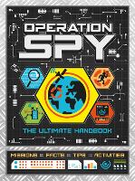 Book Cover for Operation Spy: The Ultimate Handbook by Scholastic