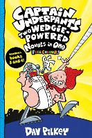 Book Cover for Captain Underpants: Two Wedgie-Powered Novels in One (Full Colour!) by Dav Pilkey