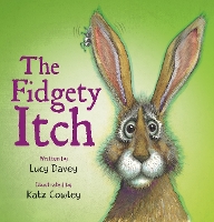 Book Cover for The Fidgety Itch by Lucy Davey