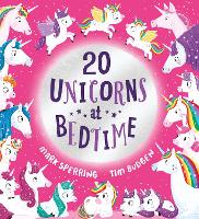 Book Cover for Twenty Unicorns at Bedtime (PB) by Mark Sperring