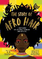 Book Cover for The Story of Afro Hair by K. N. Chimbiri