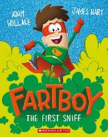 Book Cover for Fartboy: The First Sniff by Adam Wallace