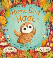 Book Cover for Home Bird Hoot by Smriti Prasadam-Halls