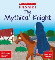 Book Cover for The Mythical Knight (Set 13) by Suzy Ditchburn