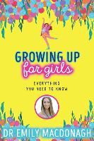 The Boy's Guide to Growing Up by Sarah Horne