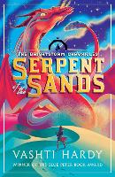 Book Cover for Serpent of the Sands by Vashti Hardy