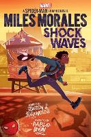 Book Cover for Miles Morales: Shock Waves (Marvel) by Justin A. Reynolds