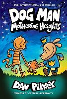 Book Cover for Dog Man 10: Mothering Heights by Dav Pilkey