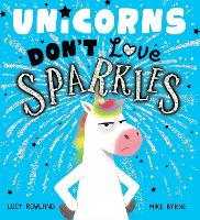 Book Cover for Unicorns Don't Love Sparkles (PB) by Lucy Rowland